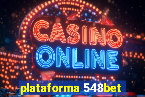 plataforma 548bet